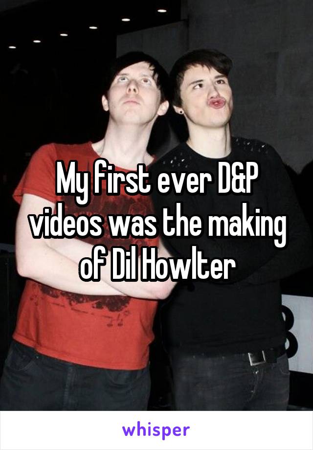 My first ever D&P videos was the making of Dil Howlter