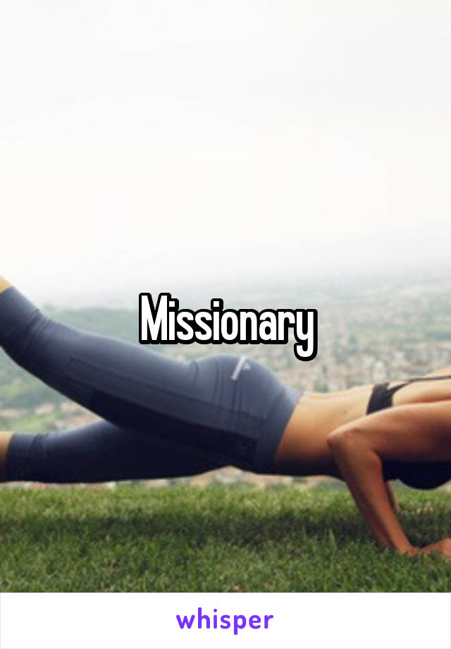 Missionary