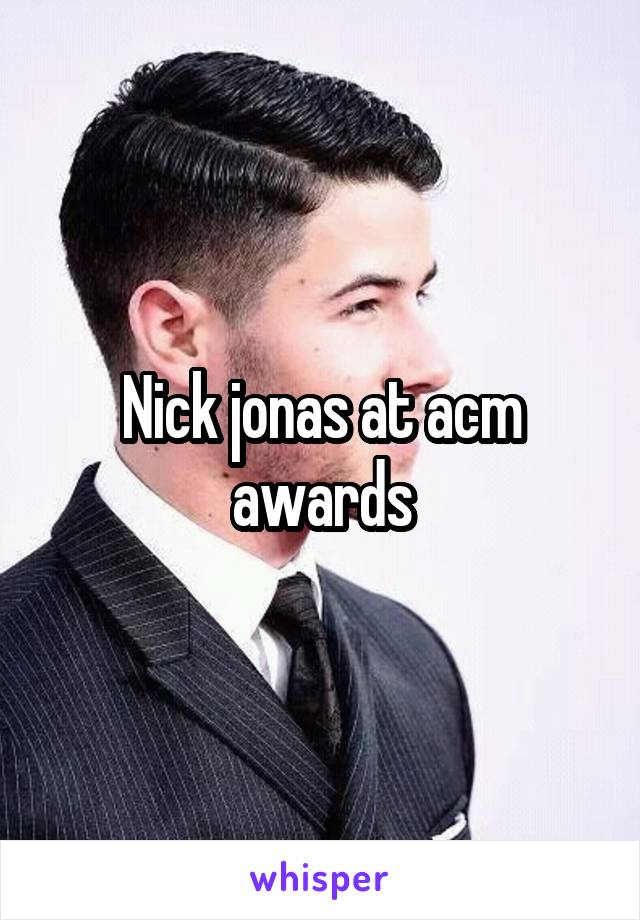 Nick jonas at acm awards