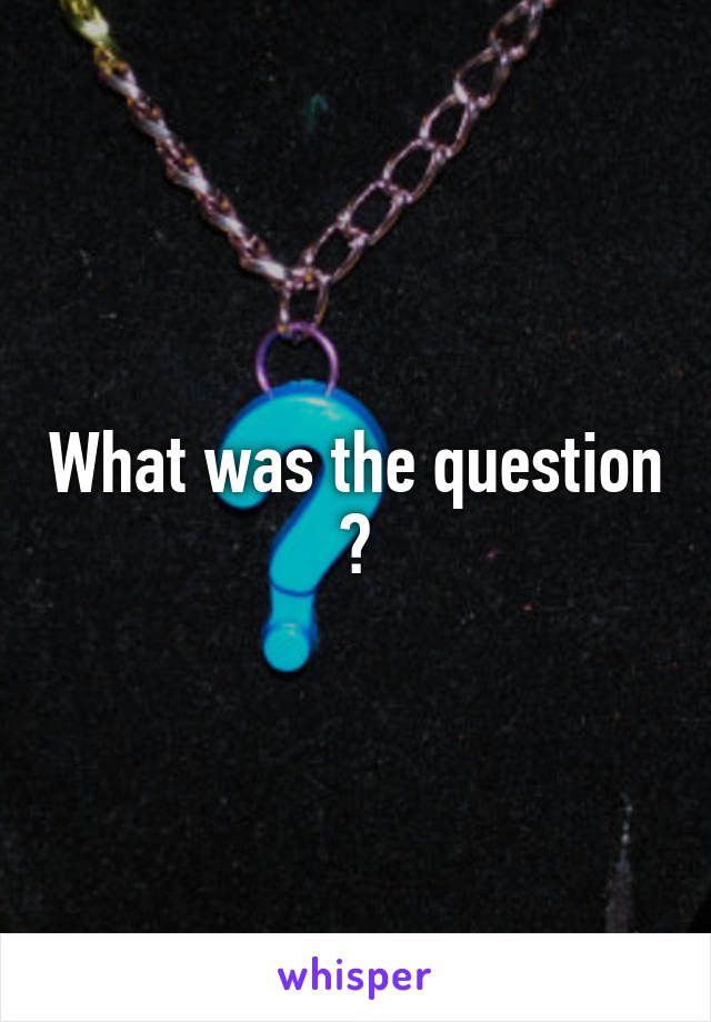 What was the question ?