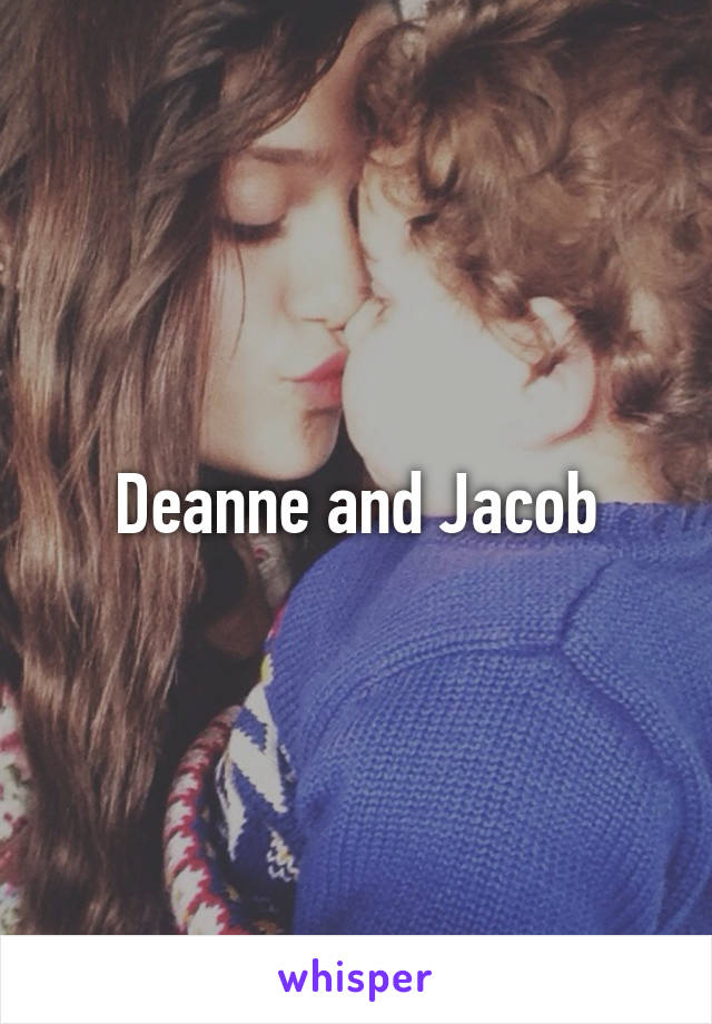 Deanne and Jacob