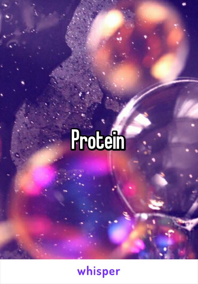 Protein 