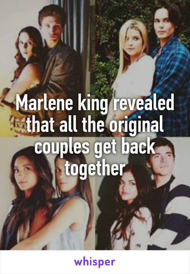 Marlene king revealed that all the original couples get back together