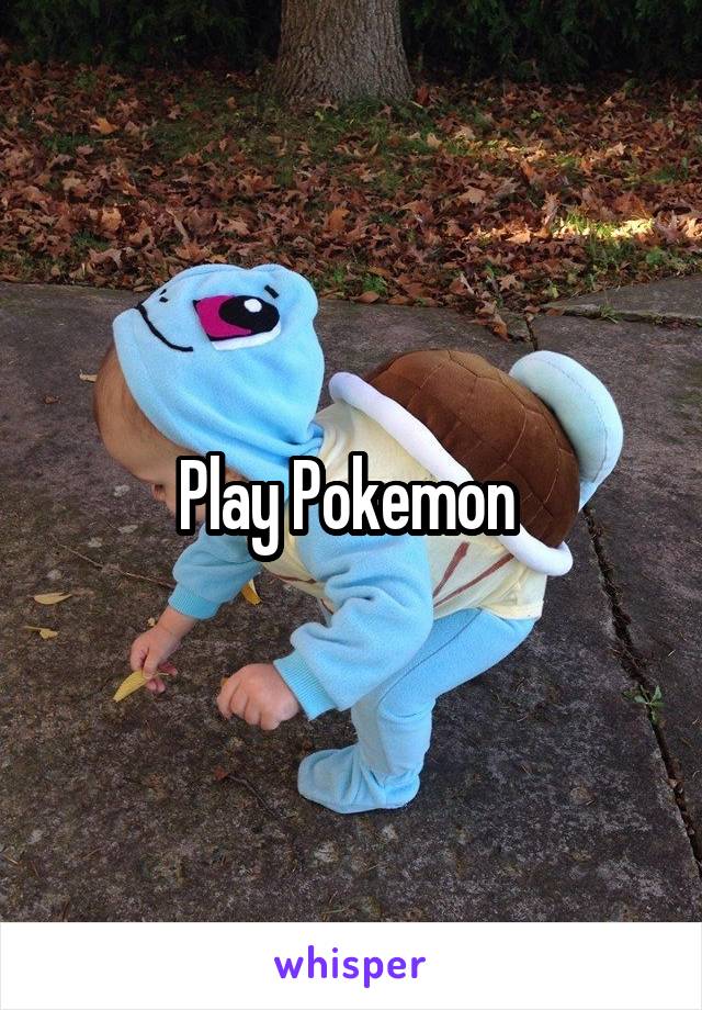 Play Pokemon 