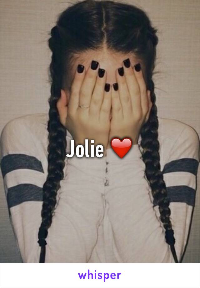 Jolie ❤️