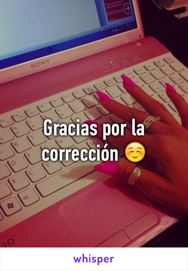 Gracias por la corrección ☺️