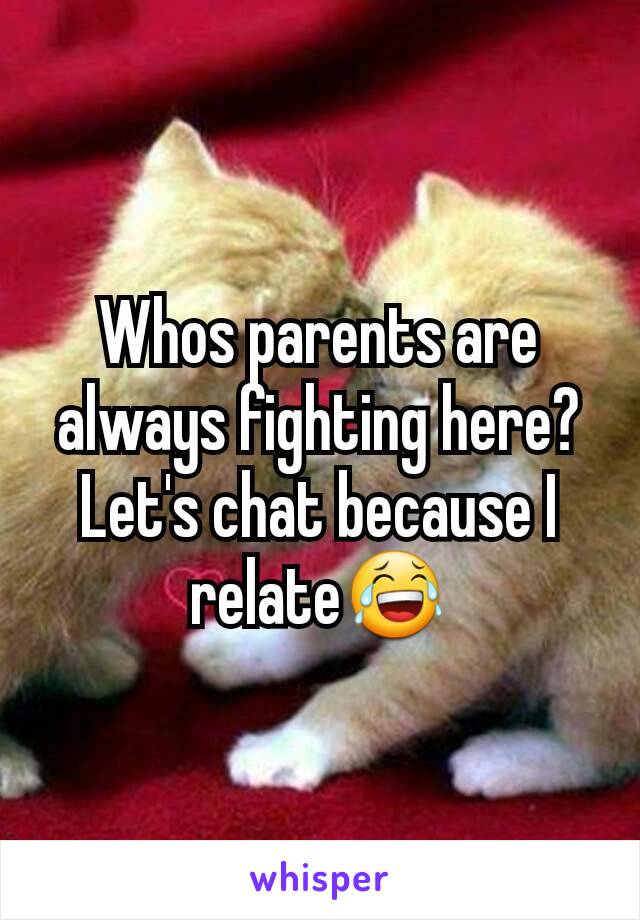 Whos parents are always fighting here? Let's chat because I relate😂