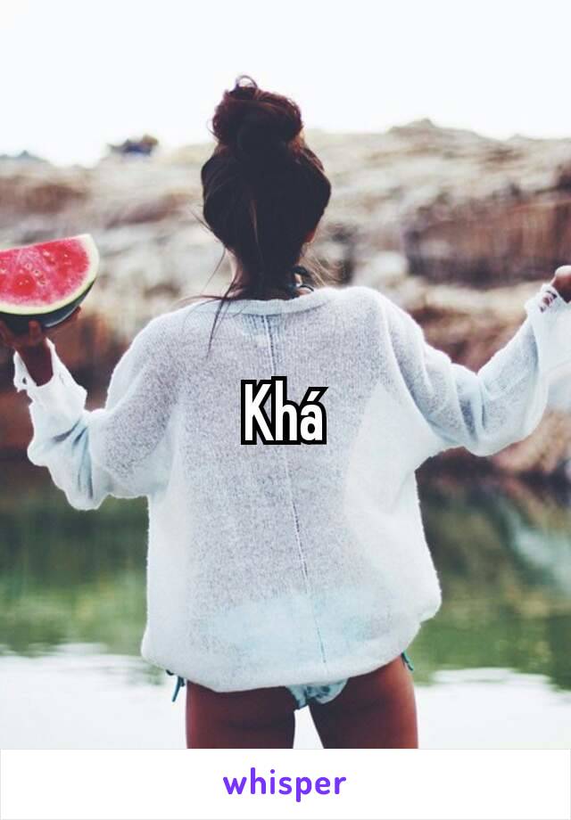 Khá