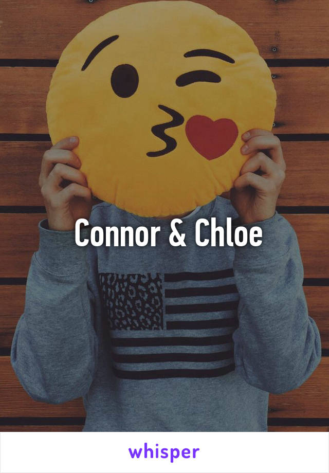  Connor & Chloe