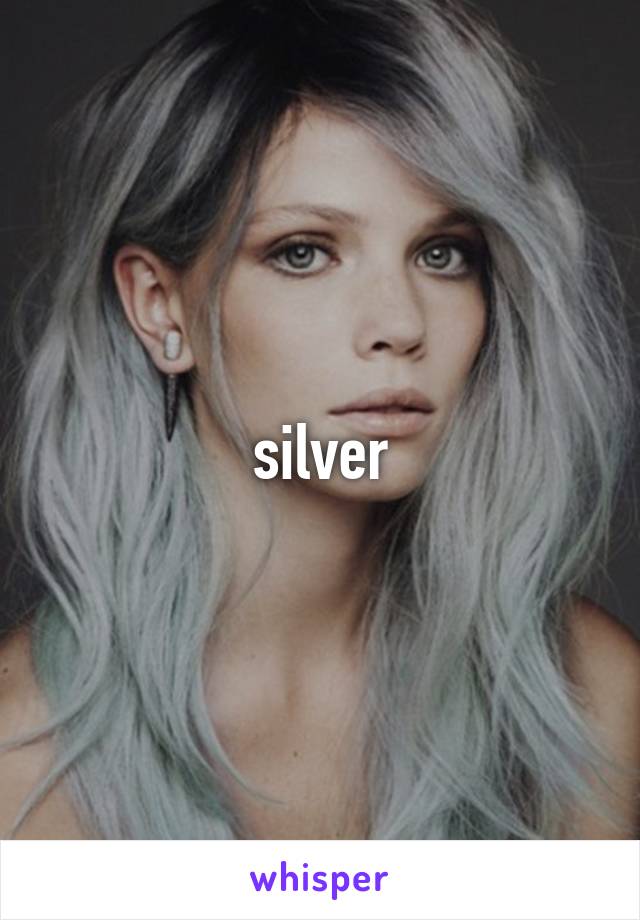 silver