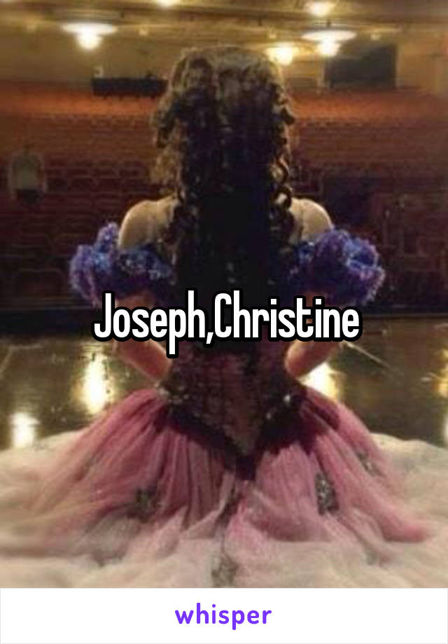 Joseph,Christine