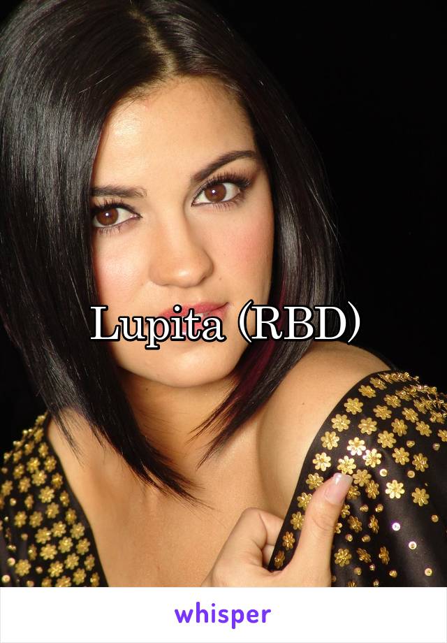 Lupita (RBD)