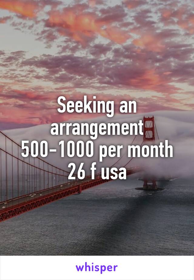 Seeking an arrangement 500-1000 per month
26 f usa