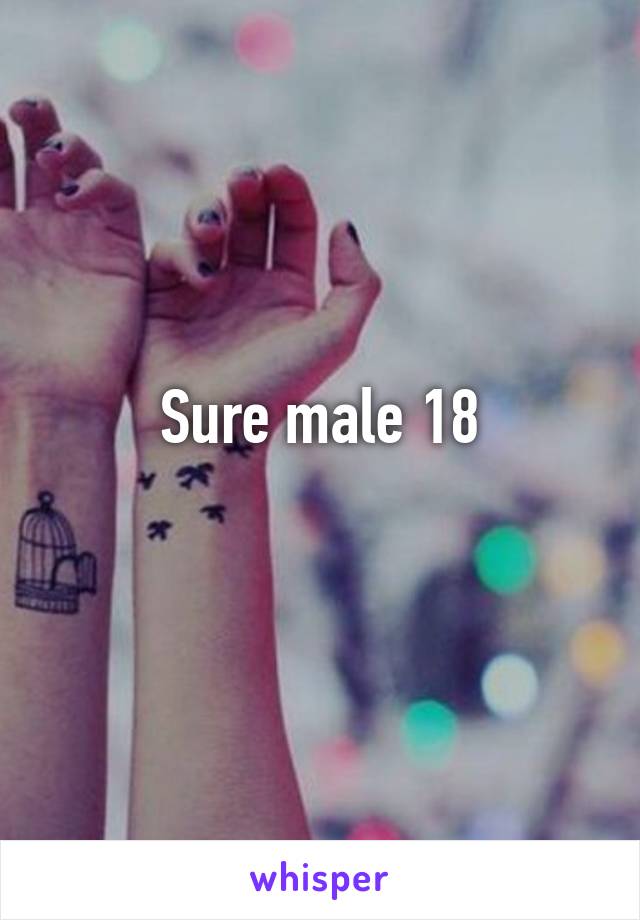 Sure male 18
