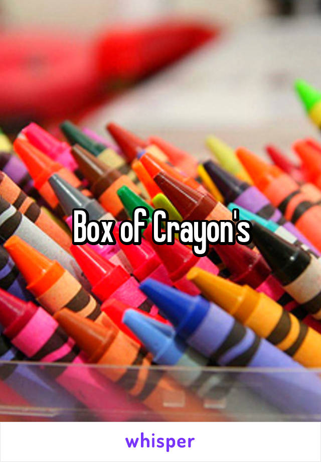 Box of Crayon's