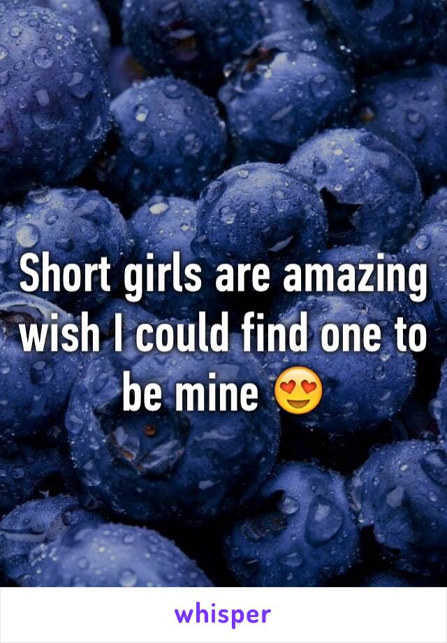 Short girls are amazing  wish I could find one to be mine 😍