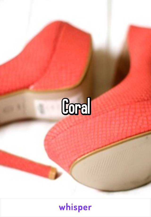 Coral