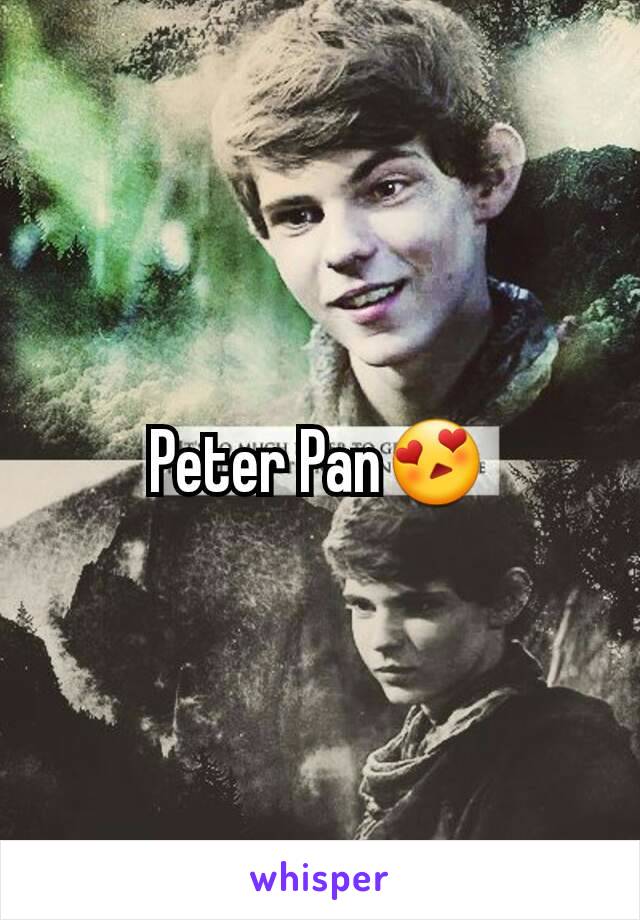 Peter Pan😍