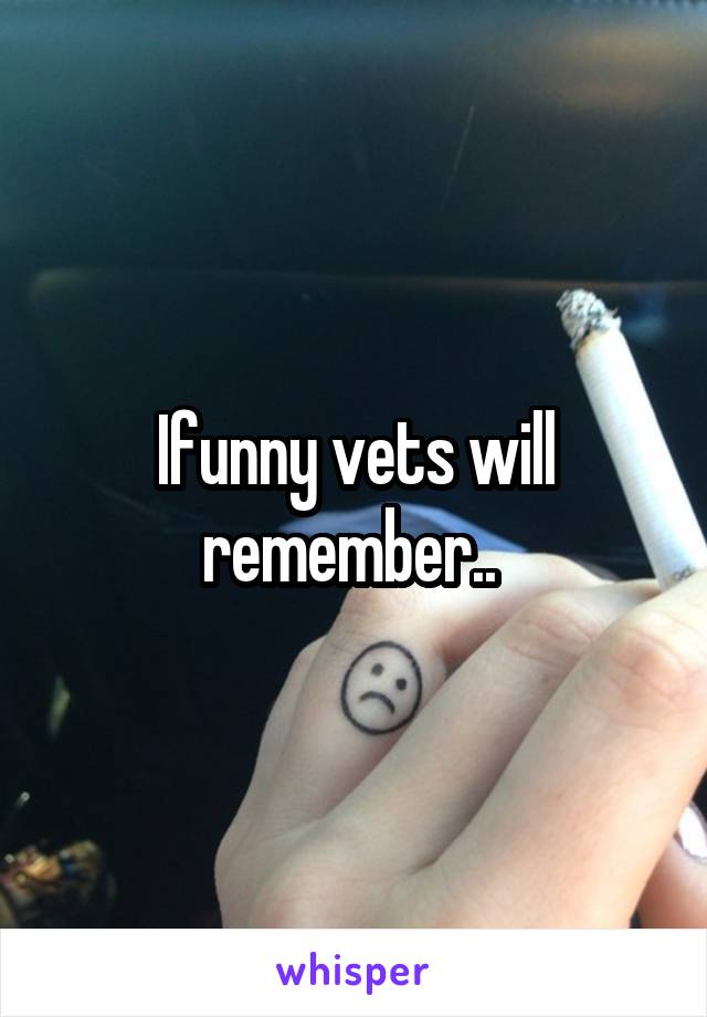Ifunny vets will remember.. 