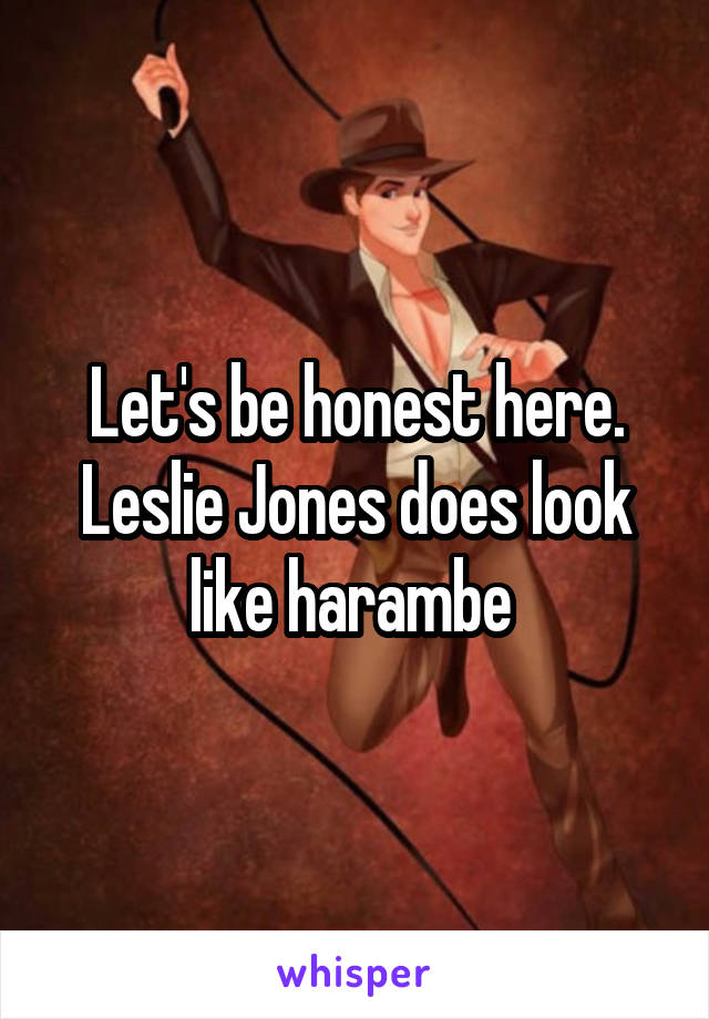 Let's be honest here. Leslie Jones does look like harambe 