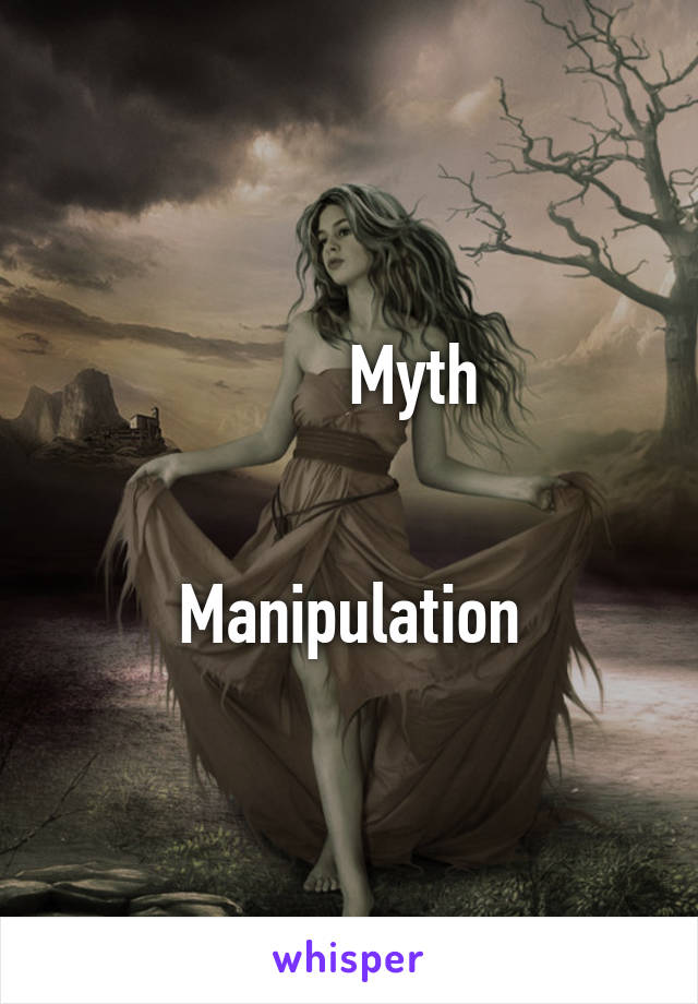         Myth


Manipulation
