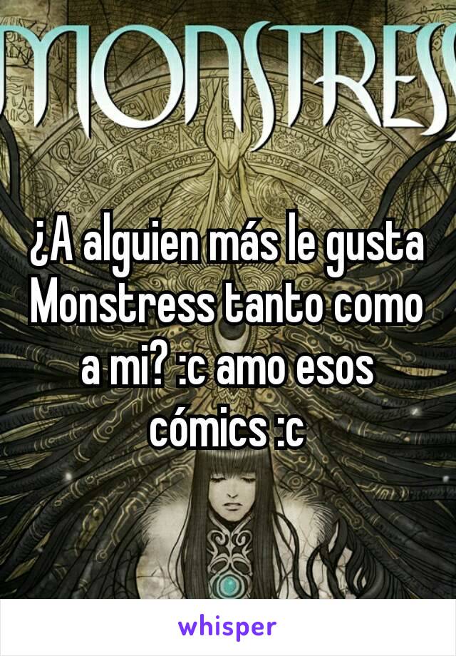 ¿A alguien más le gusta Monstress tanto como a mi? :c amo esos cómics :c