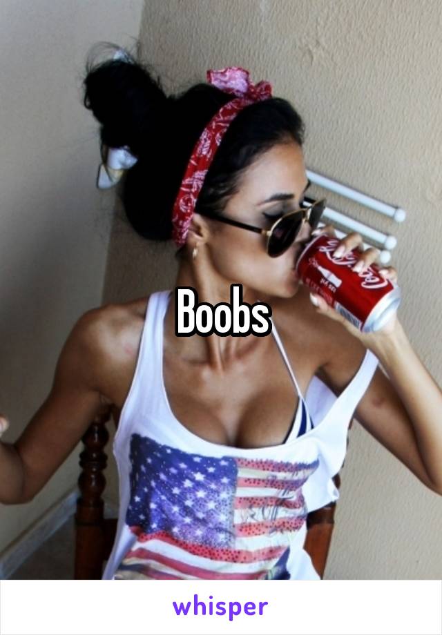 Boobs