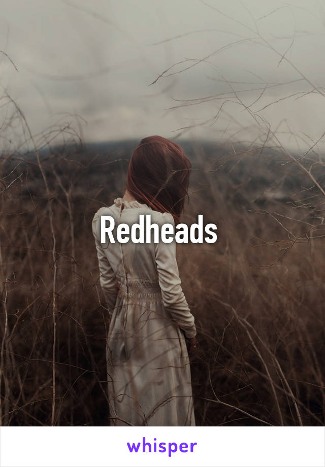 Redheads 