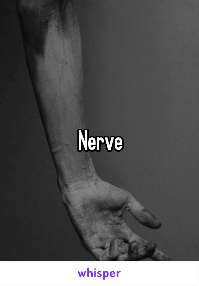 Nerve