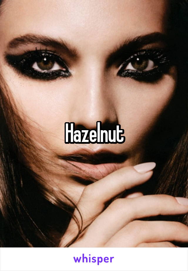 Hazelnut