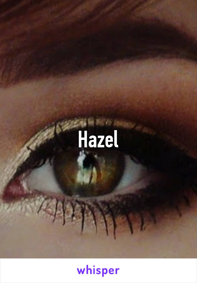 Hazel