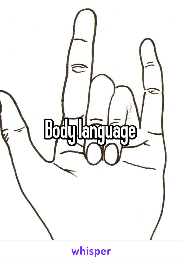 Body language 