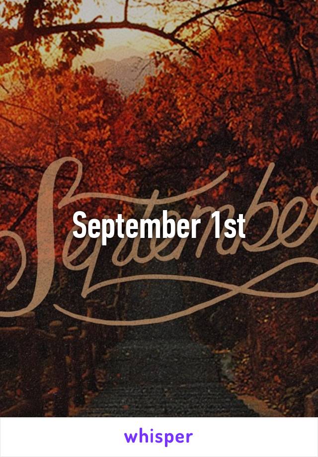 September 1st