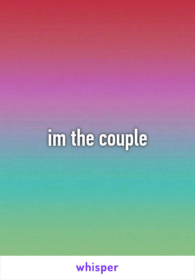 im the couple