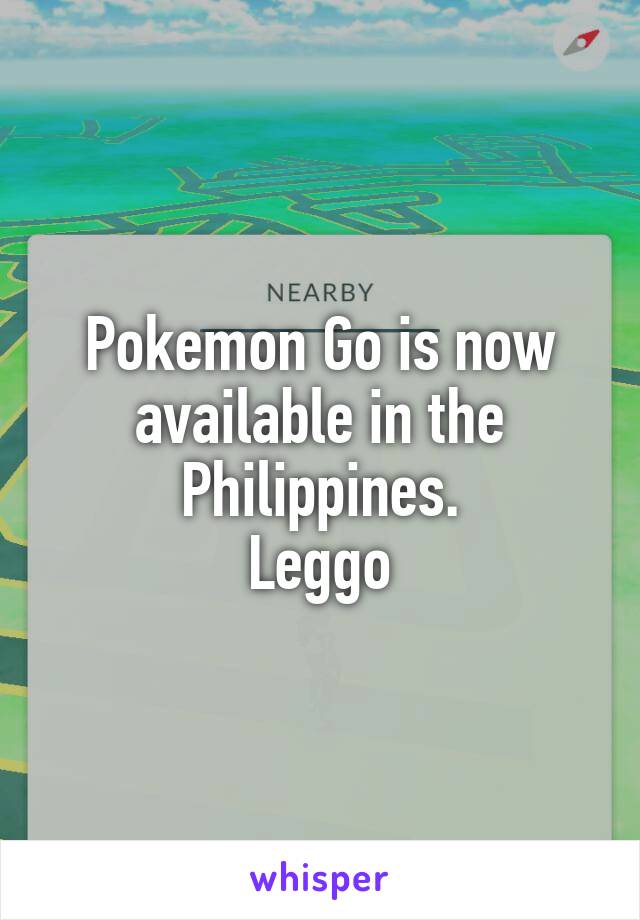 Pokemon Go is now available in the Philippines.
Leggo