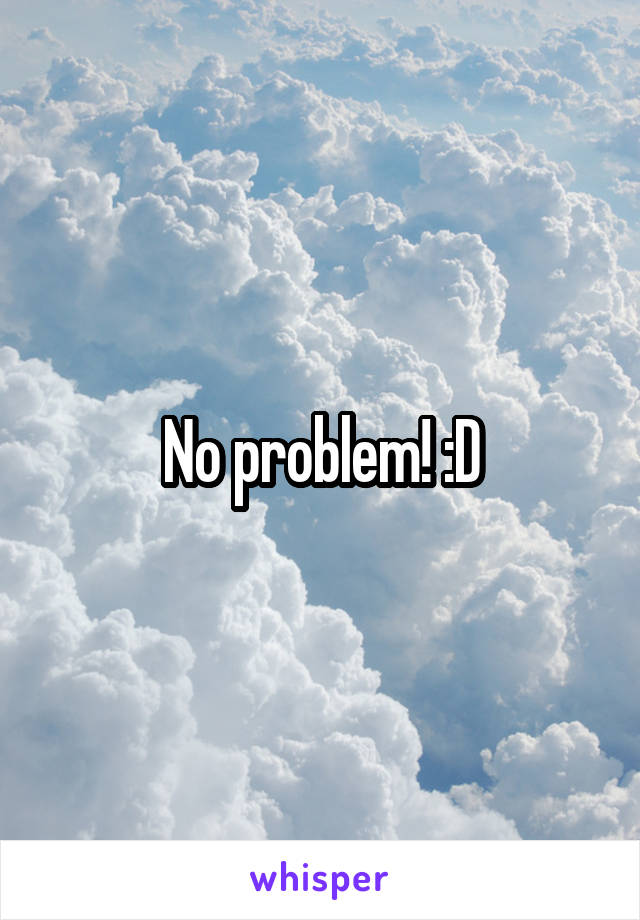 No problem! :D