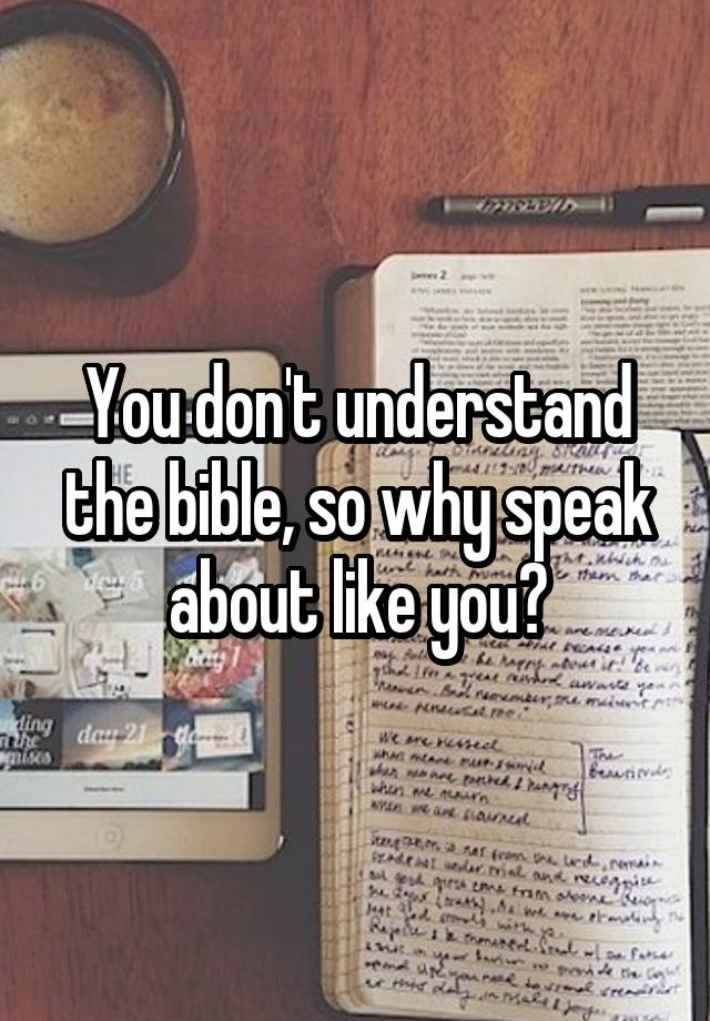 Why Can I Not Understand The Bible