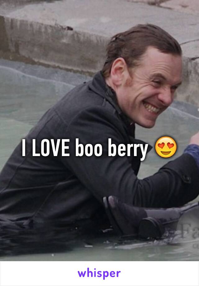I LOVE boo berry 😍