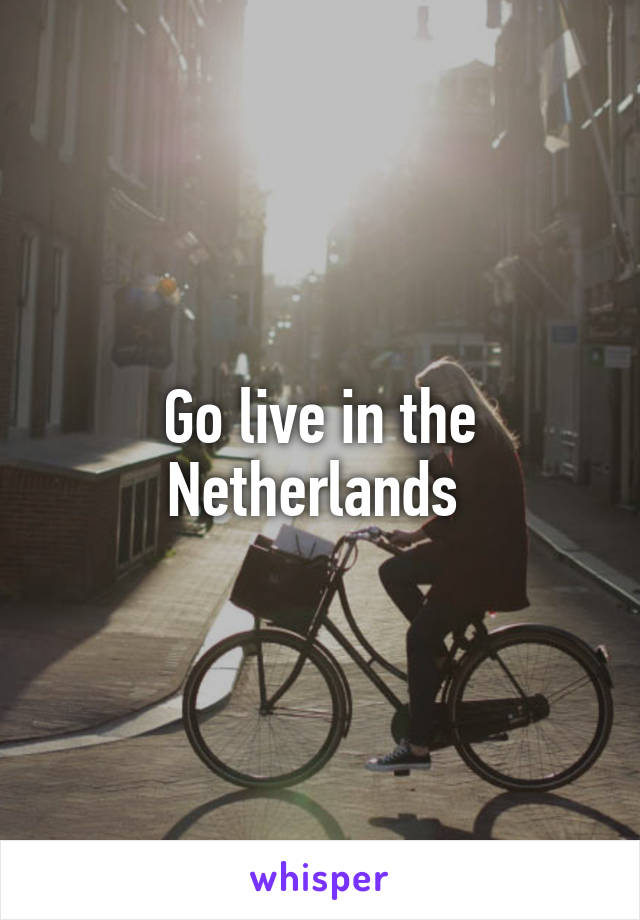 Go live in the Netherlands 