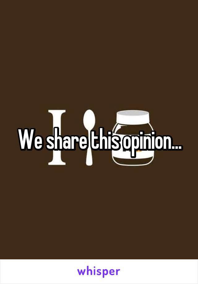 We share this opinion...