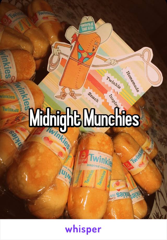 Midnight Munchies