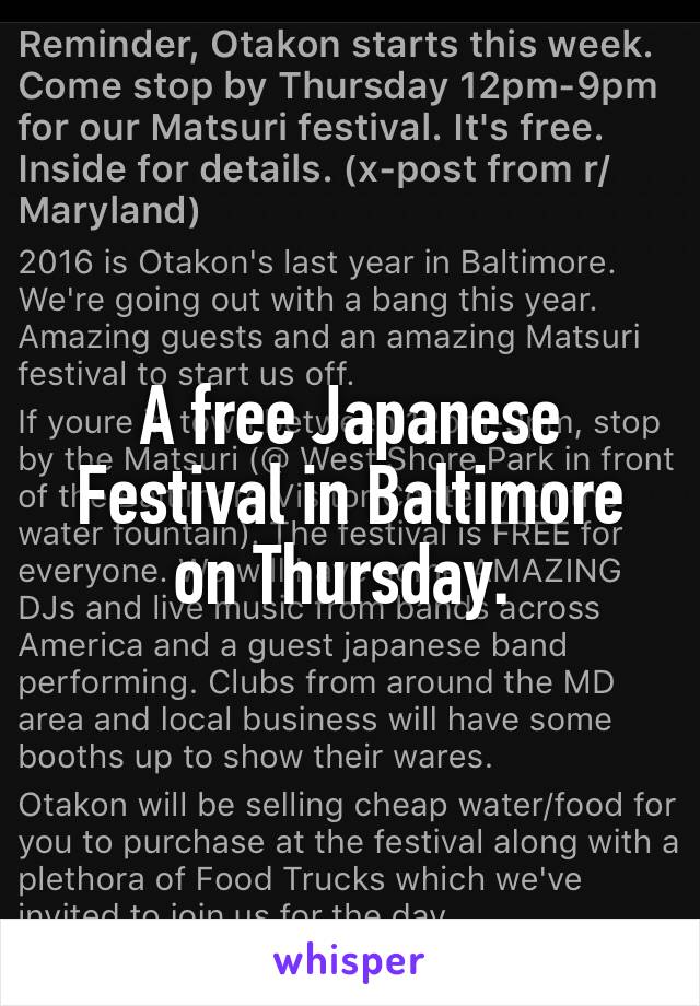 A free Japanese Festival in Baltimore on Thursday. 