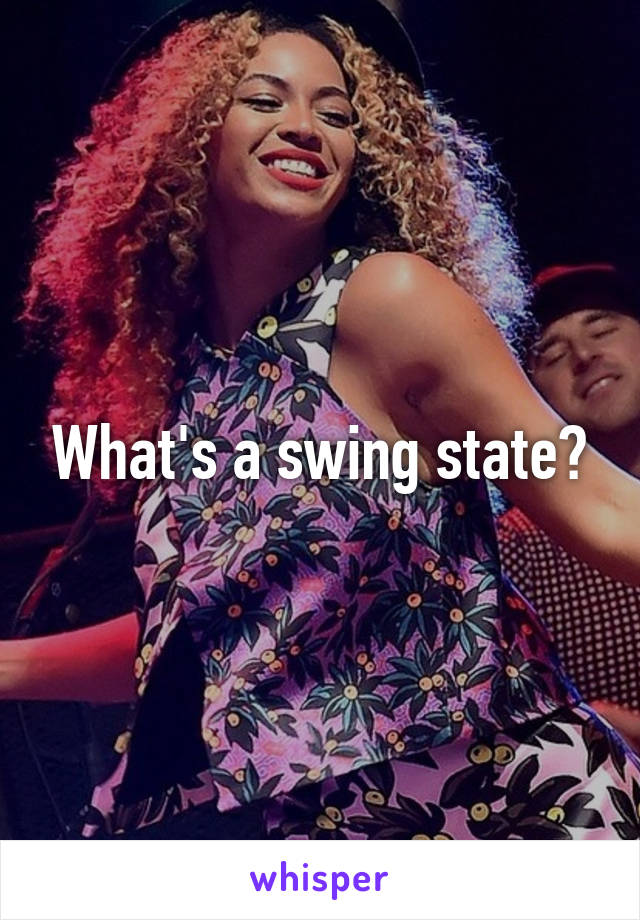 What's a swing state?