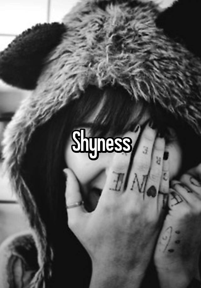 shyness