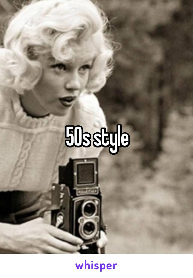 50s style