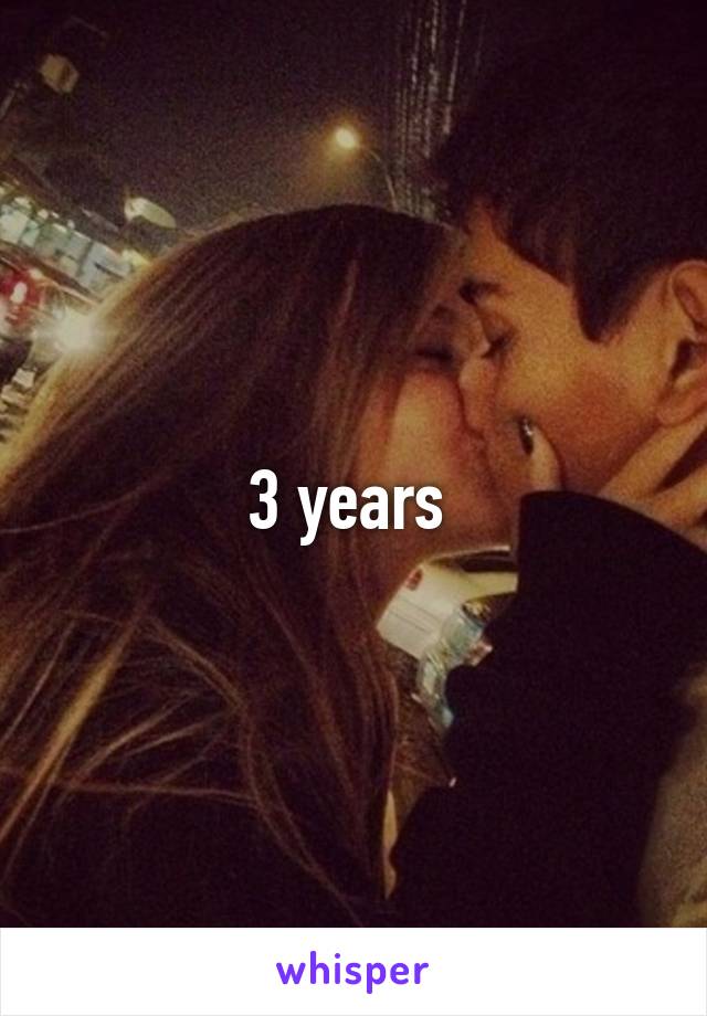 3 years 