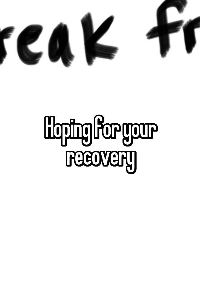 hoping-for-your-recovery