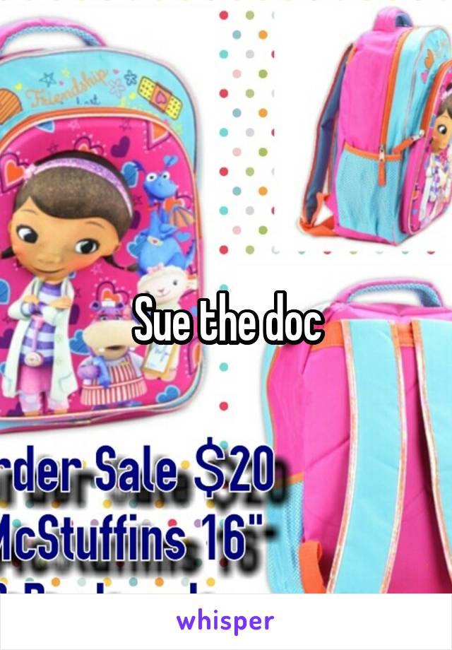 Sue the doc