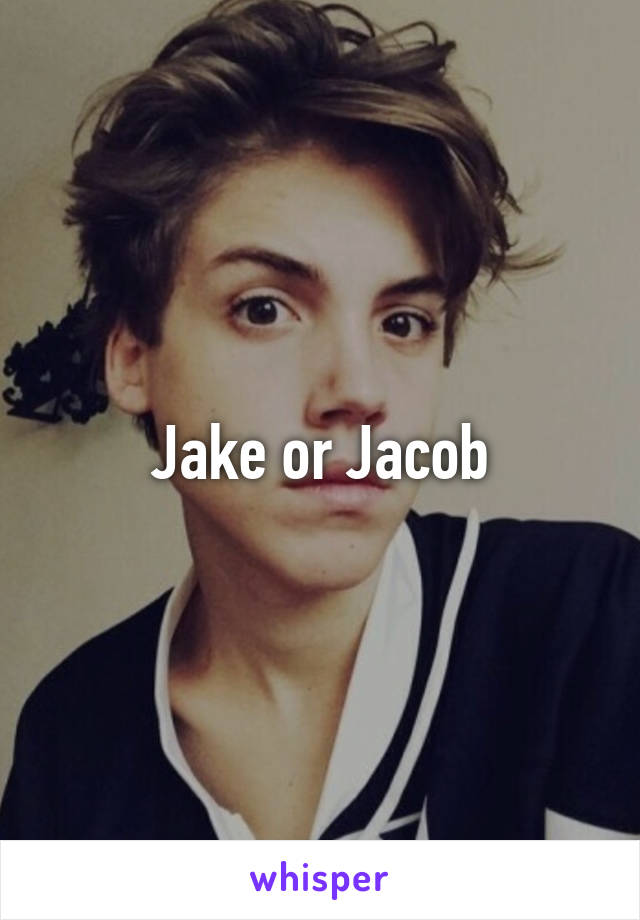 Jake or Jacob