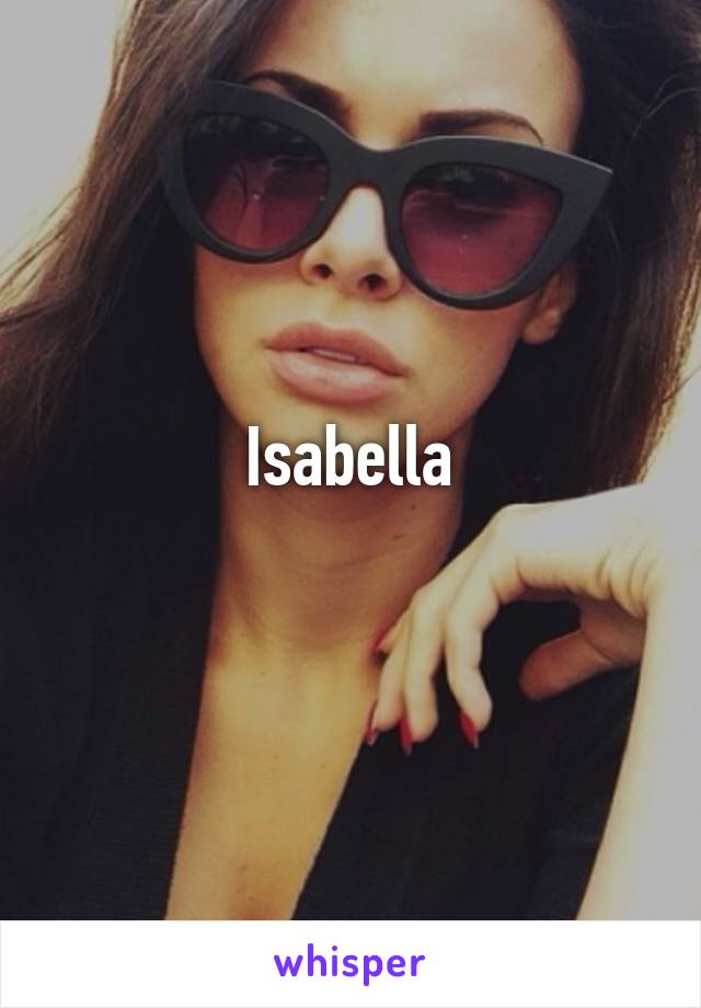 Isabella
